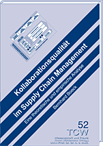 Kollaborationsqualität im Supply Chain Management