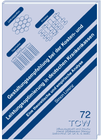 Gestaltungsempfehlungen bei der Kosten- und Leistungsoptimierung in deutschen Krankenhäusern Eine theoretische und empirische Analyse