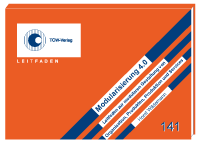 Modularisierung 4.0 Leitfaden zur modularen Gestaltung von Organisation, Produkten, Produktion und Services